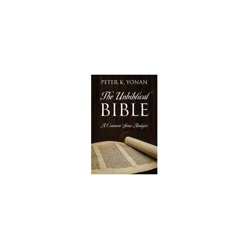 The Unbiblical Bible