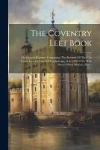 The Coventry Leet Book