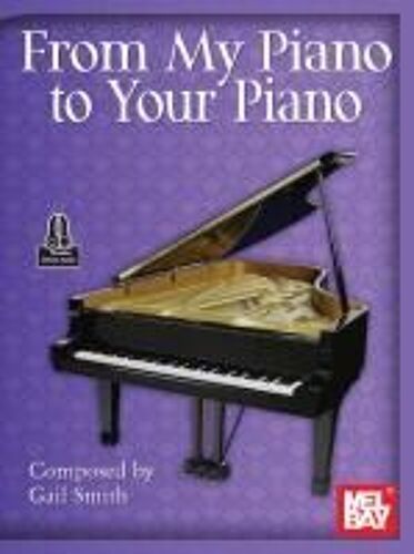 From My Piano To Your Piano