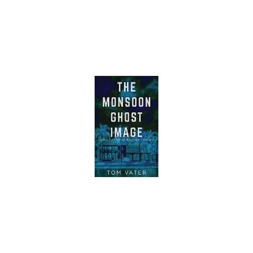 The Monsoon Ghost Image