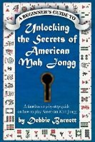 Unlocking The Secrets Of American Mah Jongg