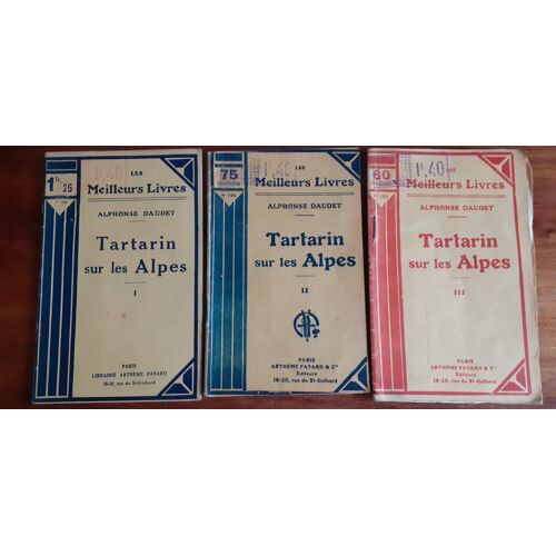 Tartarin Sur Les Alpes. Livres I Ii Et Iii