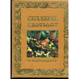 Cuisine Exotique Et Traditionnelle