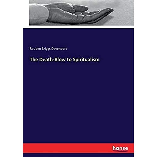 The Death-Blow To Spiritualism
