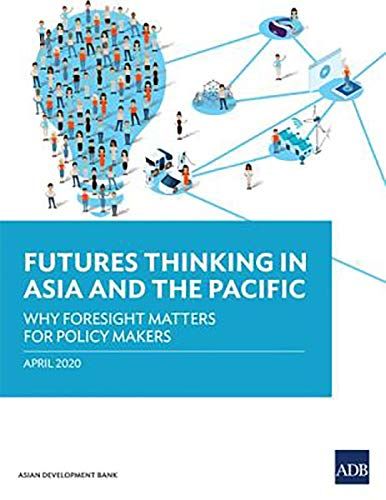 Futures Thinking In Asia And The Pacific