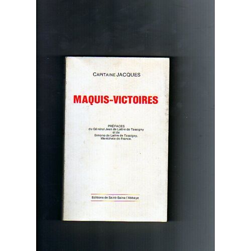 Maquis-Victoires Préface De De Lattre