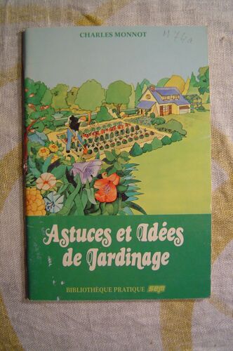 Astuces Et Idées De Jardinage
