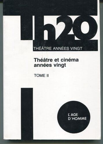Théâtre Et Cinéma Années Vingt