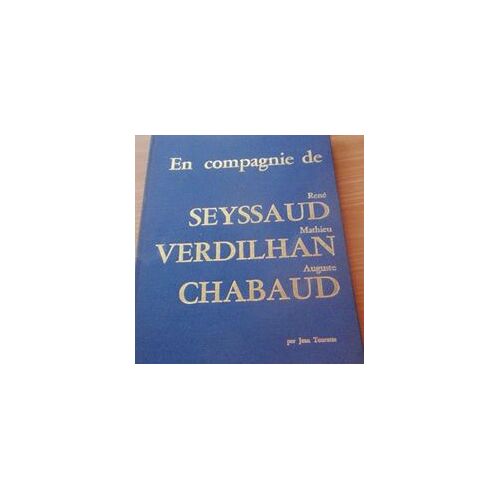 En Compagnie De René Seyssaud, Mathieu V