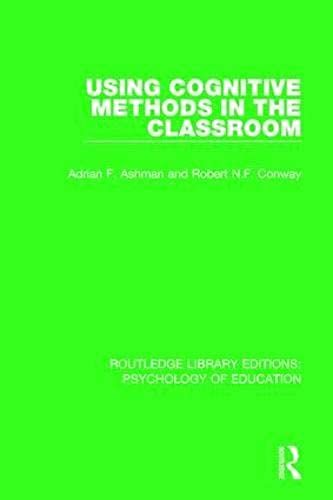Using Cognitive Methods In The Classroom