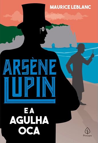 Arsène Lupin E A Agulha Oca