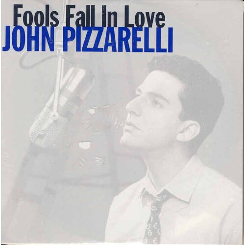 John Pizzarelli  Fools Fall In Love