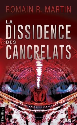 La Dissidence Des Cancrelats