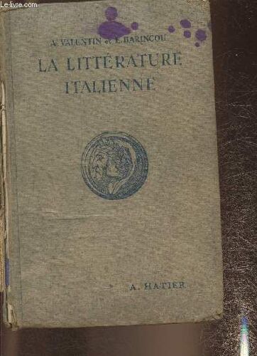 La Littérature Italienne, Par Les Texte