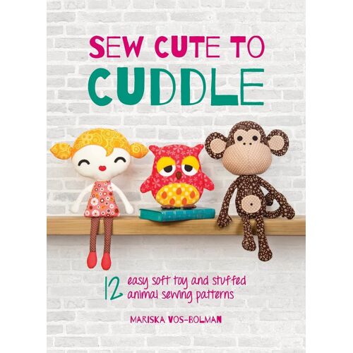 Sew Cute To Cuddle