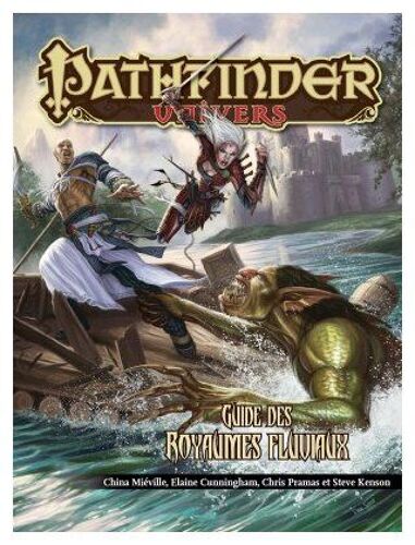 Blackbook Éditions - Pathfinder Jdr - Univers Le Guide Des Royaumes Fluviaux 9782363280091
