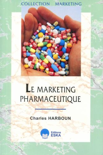 Le Marketing Pharmaceutique