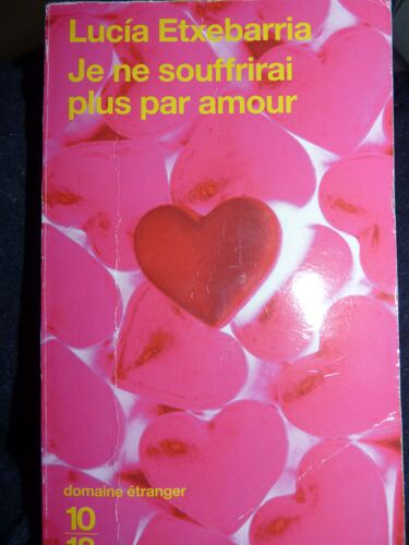 Je Ne Souffrirai Plus Par Amour