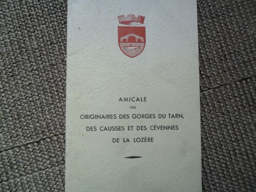 Amicale Des Originaires Des Gorges Du Tarn, Des Causses Et Des Cévennes De La Lozère