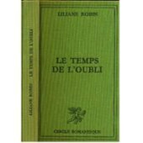 Le Temps De L'oubli