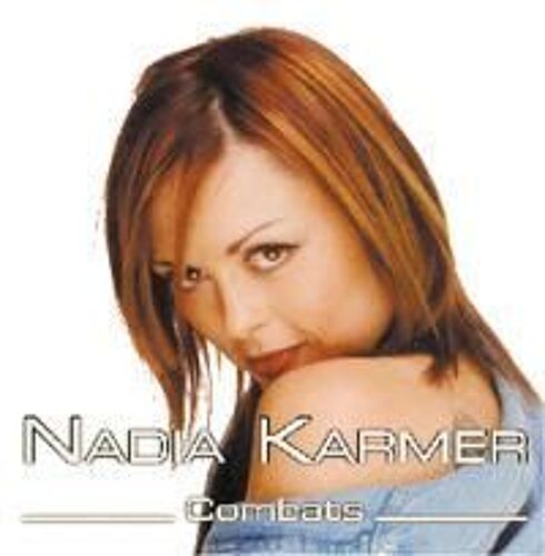 Nadia Karmer - Combats