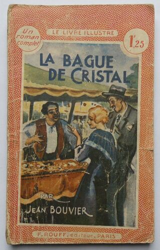 Collection Le Livre Illustré - "La Bague De Cristal" -