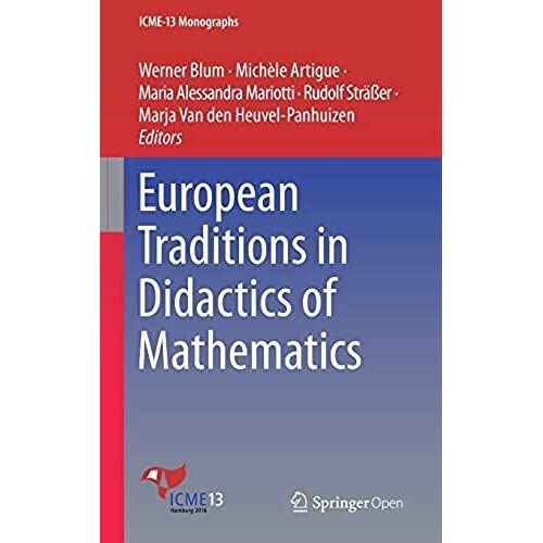 European Traditions In Didactics Of Mathematics