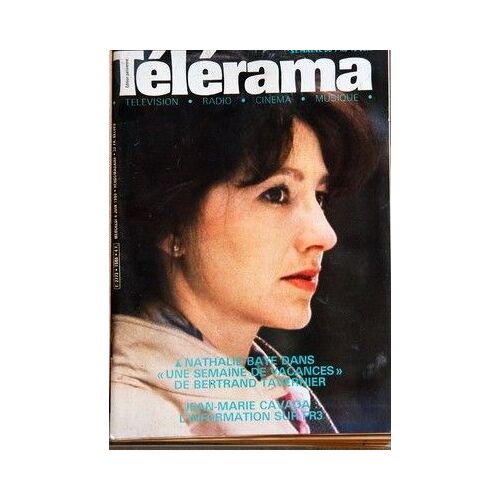 Nathalie Baye /Tavernier/Gerard Lanvin/Cavada/Jacques Dutronc Télérama 1586