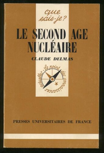 Le Second Age Nucleaire