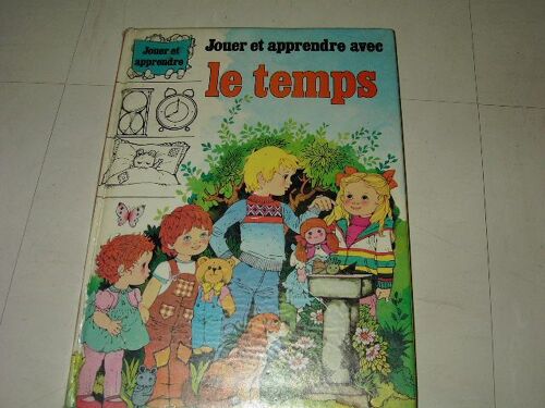 Jouer Et Apprendre Avec Le Temps