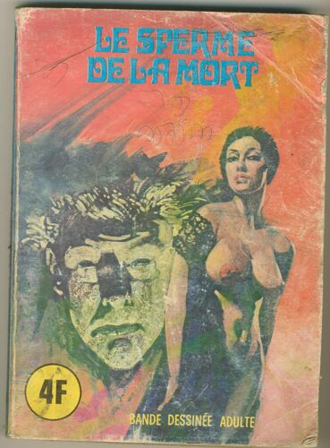 Le Sperme De La Mort Série Bleue N°25