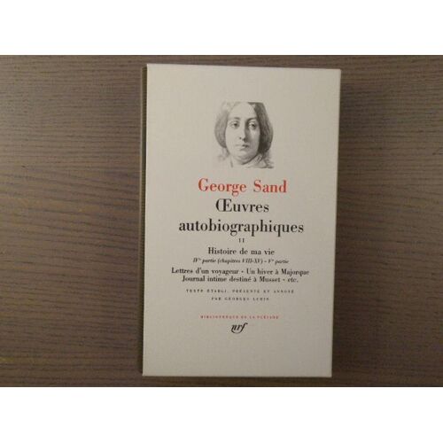 Oeuvres Autobiographiques. Tome Ii.