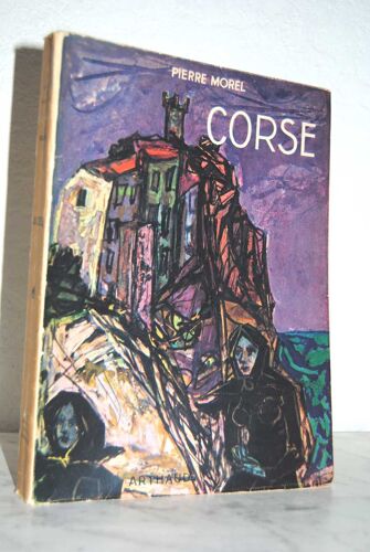 La Corse Par P. Morel