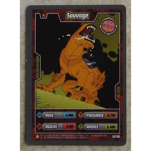 Carte Ben 10 Alien Aventures - Sauvage 12/110 - Personnage Alien