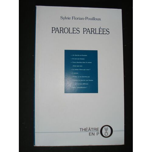 Paroles Parlées