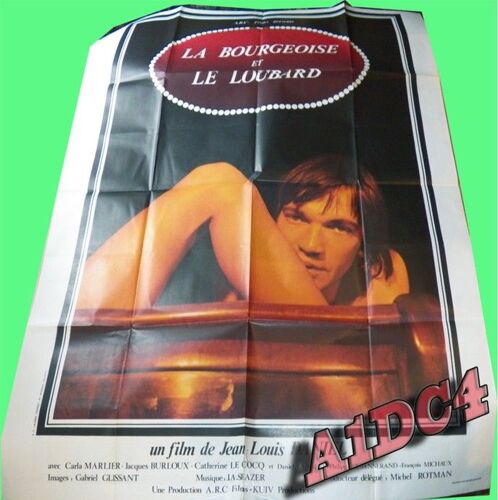 Affiche Cinéma 120x160 La Bourgeoise Et Le Loubard 1977, Catherine Lecocq, Jacques Burloux