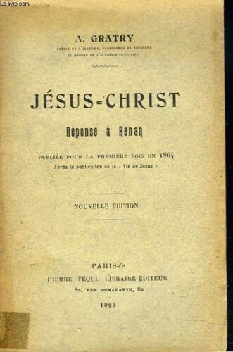 Jesus-Christ. Reponse A Renan