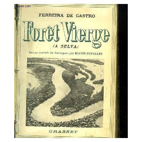 Forêt Vierge (A Selva).