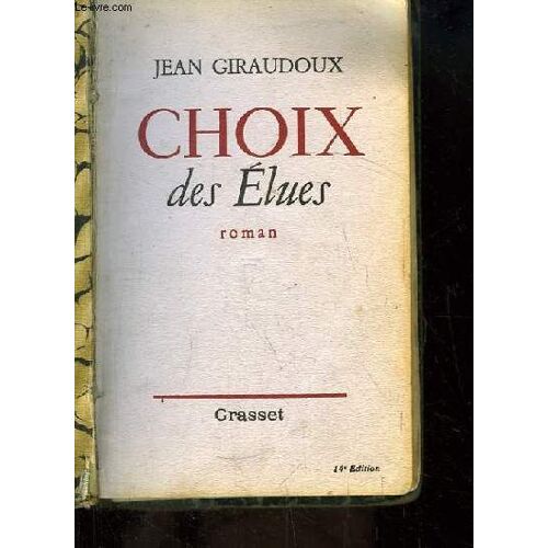 Choix Des Elues. Roman