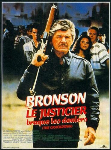 Le Justicier Braque Les Dealers - Bronson - Affiche Cinema Originale