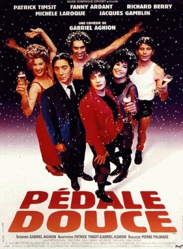 Pédale Douce - 1995 - Fanny Ardant - Affiche Cinema Originale