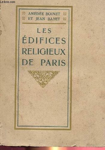 Les Edifices Religieux De Paris