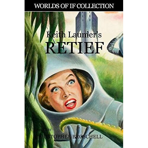 Keith Laumer's Retief