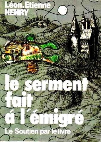 Le Serment Fait À L'émigré
