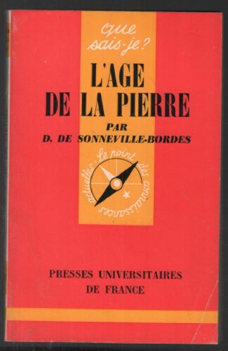 L'age De Pierre : Que Sais Je
