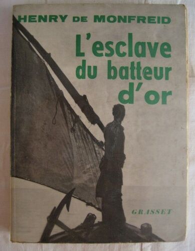 L'esclave Du Batteur D'or