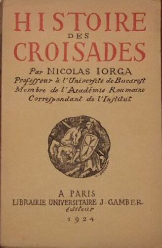 Histoire Des Croisades