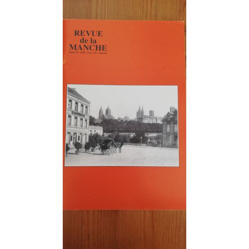 Revue De La Manche Tome 36 Fascicule 141