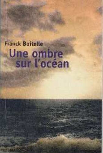 Une Ombre Sur L'ocean