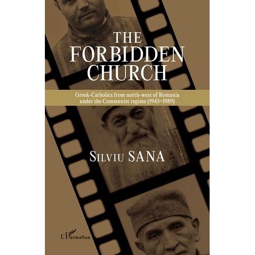 The Forbidden Church - The Communist Regime (1945-1989)